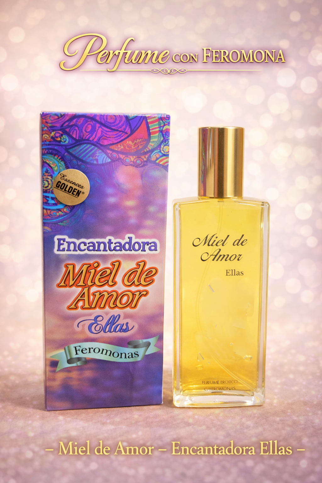 Encantadora - Miel de amor ELLAS